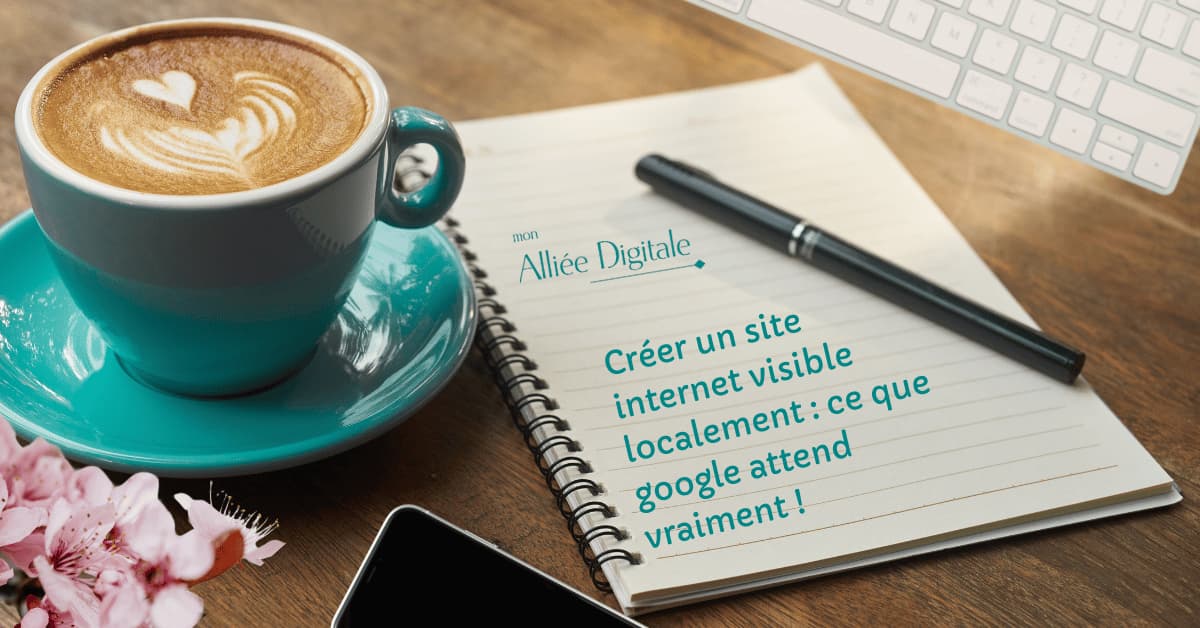 article qui explique comment rendre un site internet visible localement